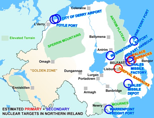 Estimated Likely Nuclear War Targets in Northern Ireland as of mid 2025 Estimated Likely Nuclear War Targets in Northern Ireland as of mid 2025