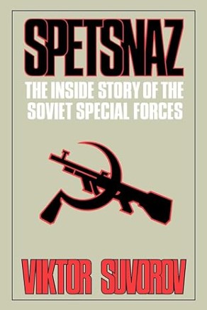 Spetsnaz by Viktor Suvarov Spetsnaz by Viktor Suvarov